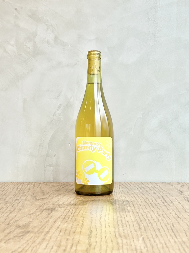 Momma’s Chardy Party.